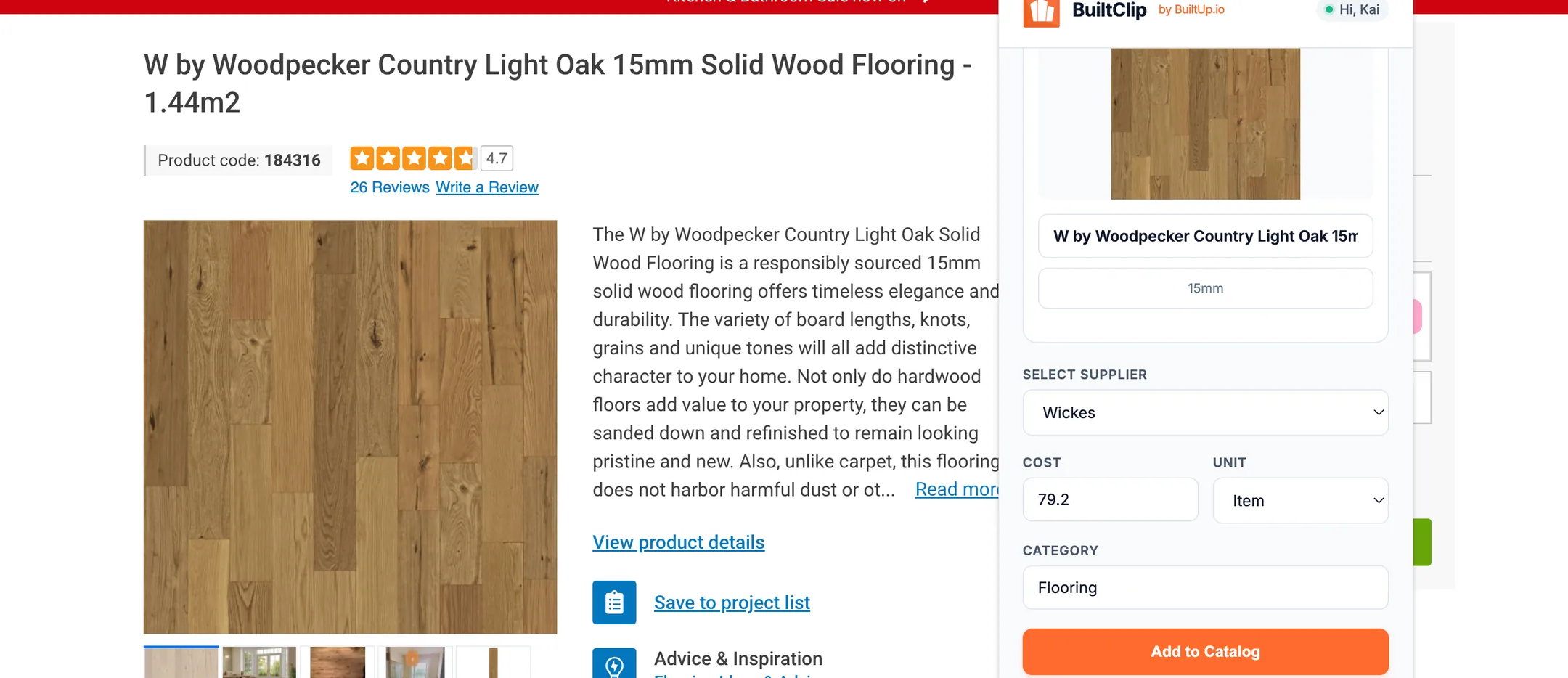 The BuiltClip extension open on a Wickes product page, clipping solid oak flooring into the catalogue with supplier, £79.20 cost, unit and category