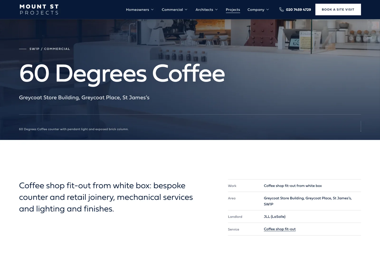 The 60 Degrees Coffee project page: a photographic header, then the work, area, landlord and service for a coffee shop fit-out from white box at Greycoat Place, St James's, SW1P